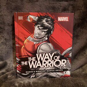 DK Marvel the Way of the Warrior: Marvel's Mightiest Martial Artists